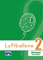 Bild von Luftballons 2 - Wörterheft  zum Ergänzen