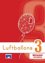 Bild von Luftballons 3 - Wörterheft zum Ergänzen