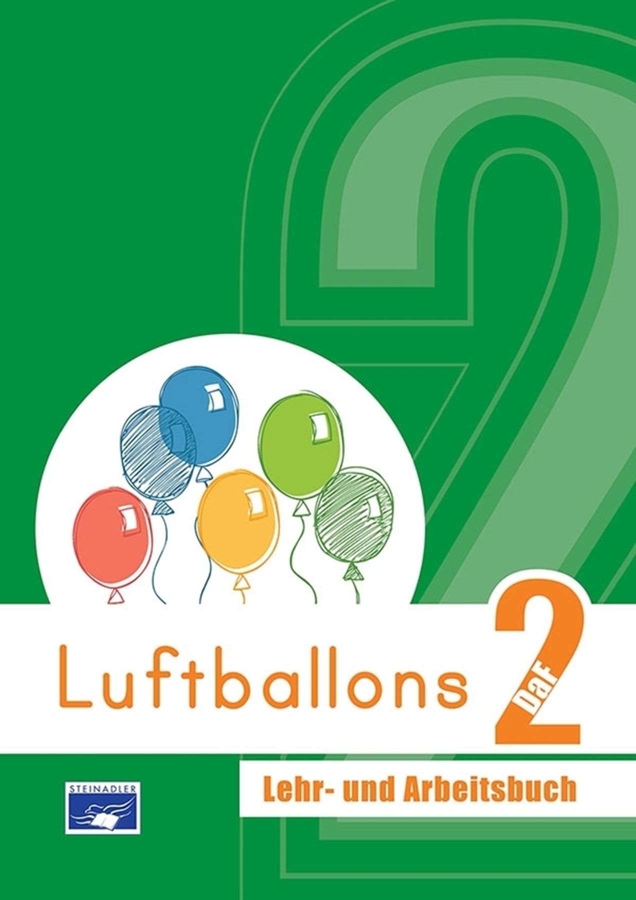 Bild von Luftballons DaF 2 - Lehr- und Arbeitsbuch