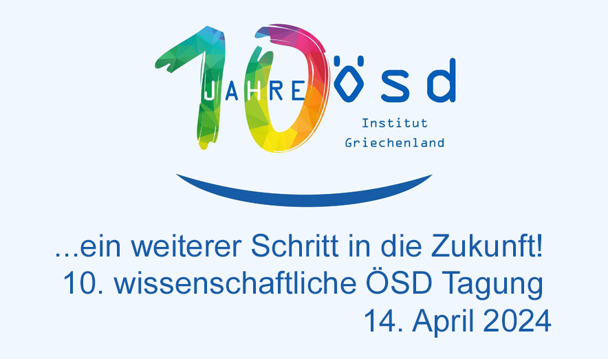 Συμμετοχή στο 10ο Επετειακό Συνέδριο που διοργανώνει το Ινστιτούτο ÖSD Ελλάδος.
