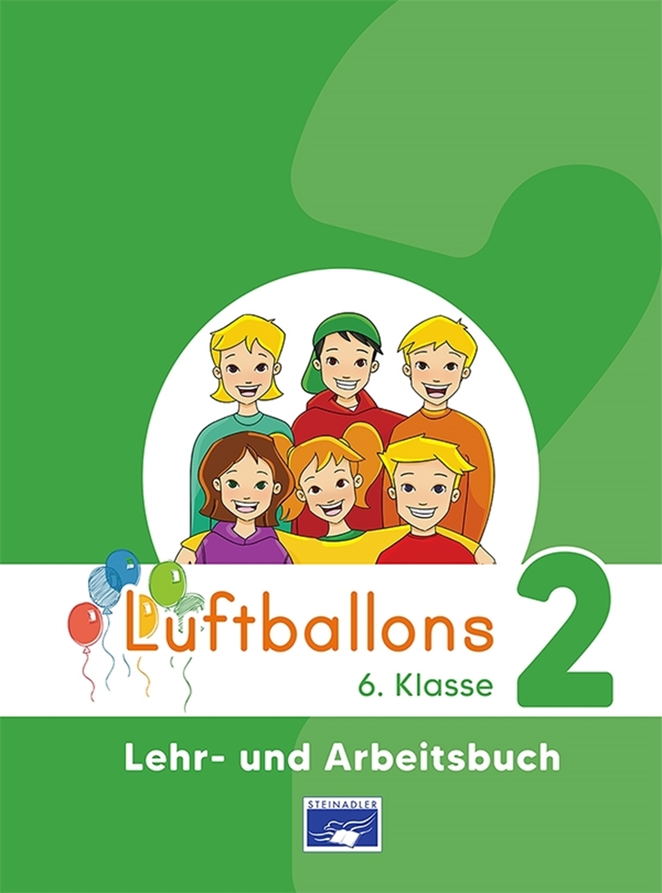 Luftballons 2 DaF - Lehr- und Arbeitsbuch (public schools)